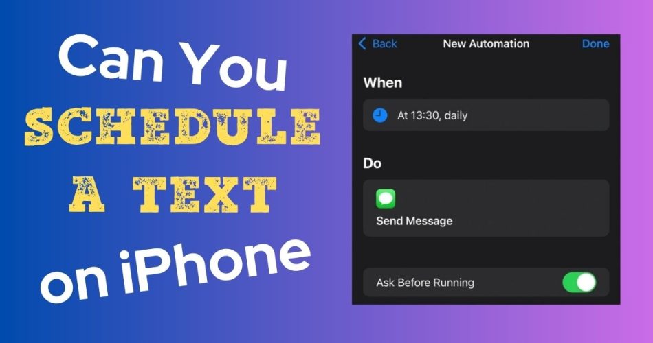 Can You Schedule a Text on iPhone