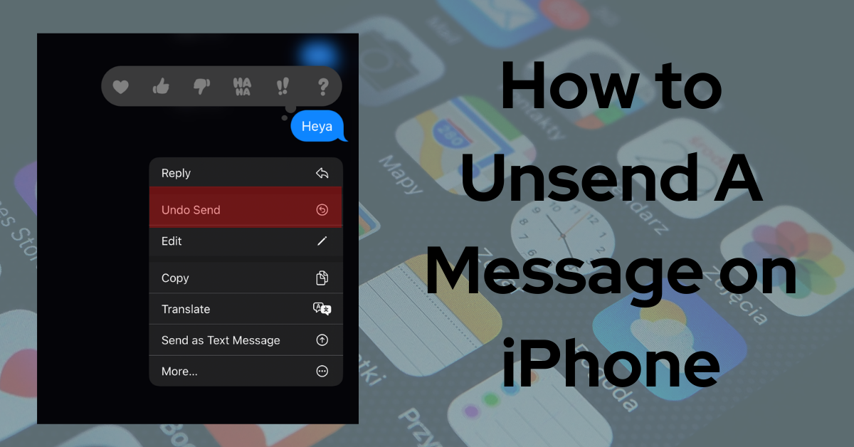 How to Unsend A Message on iPhone