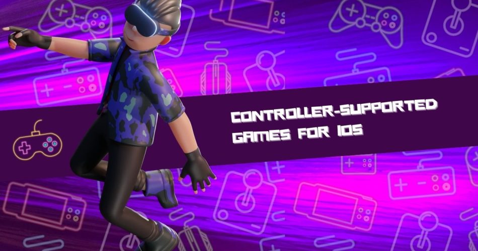 Controller-Supported Games for iOS