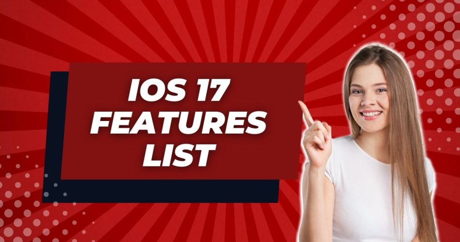 iOS 17 Features List