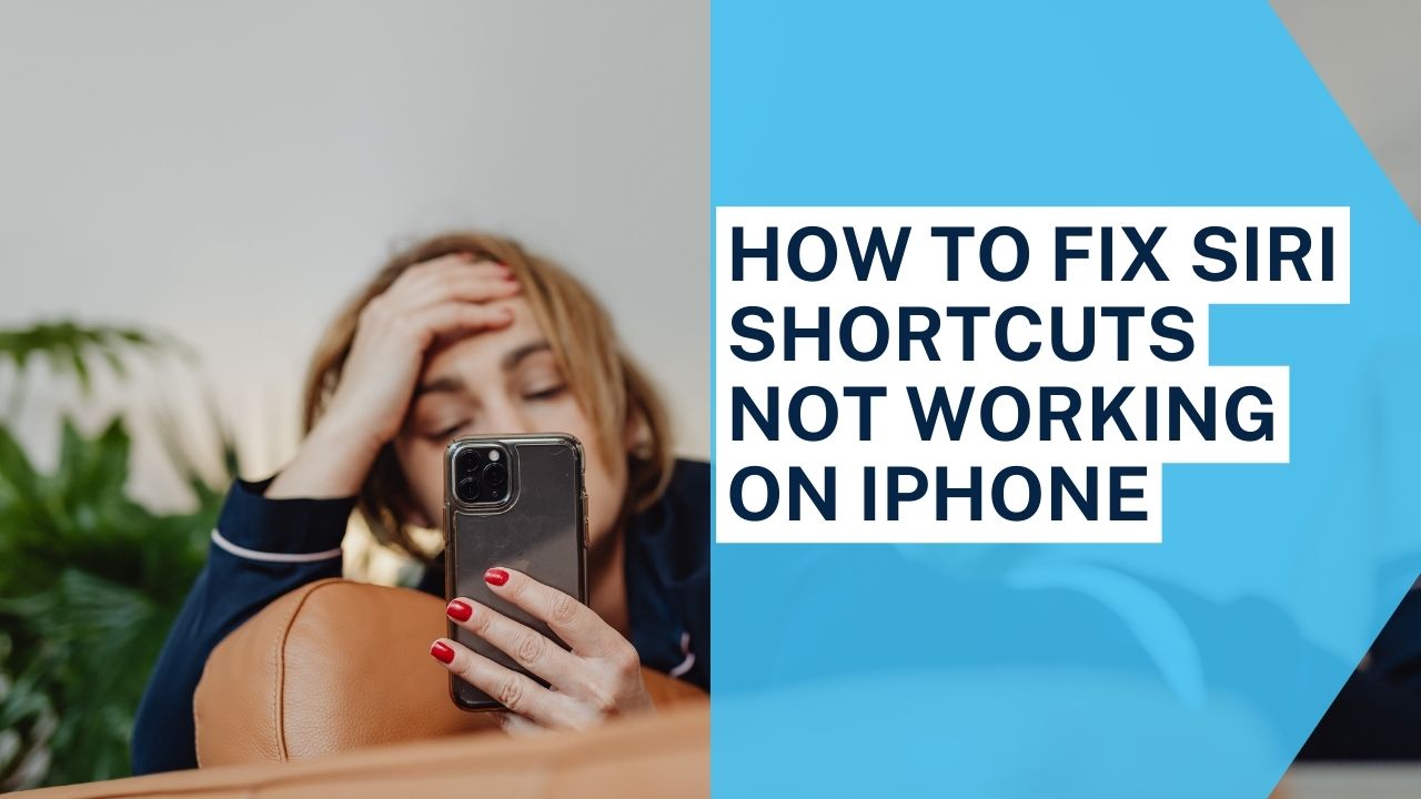 how-to-fix-siri-shortcuts-not-working-on-iphone-ipodsoft