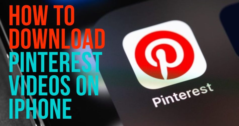 Pinterest Video Download iOS