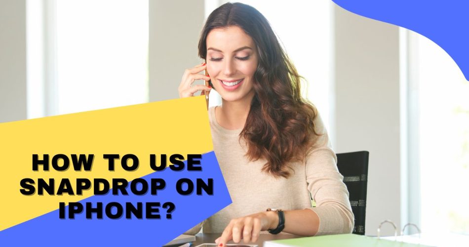 How to use Snapdrop on iPhone?