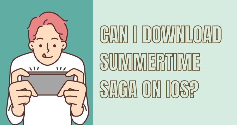 Download Summertime Saga on iOS
