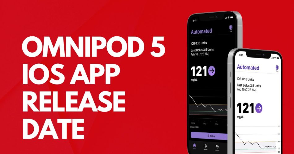 Omnipod 5 iOS App Release Date