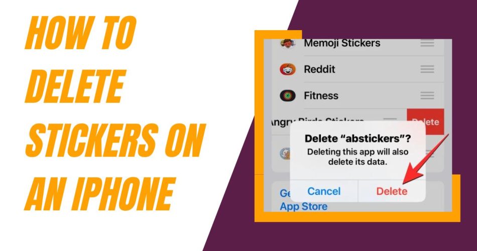 How to Delete Stickers on an iPhone