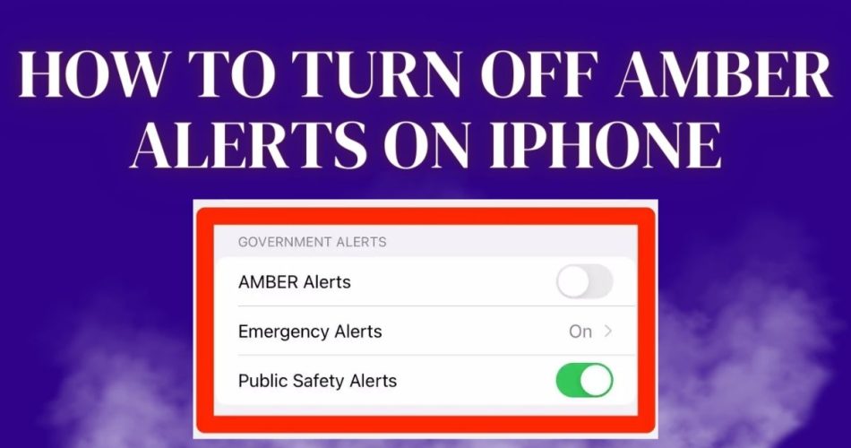 How to Turn Off Amber Alerts on iPhone