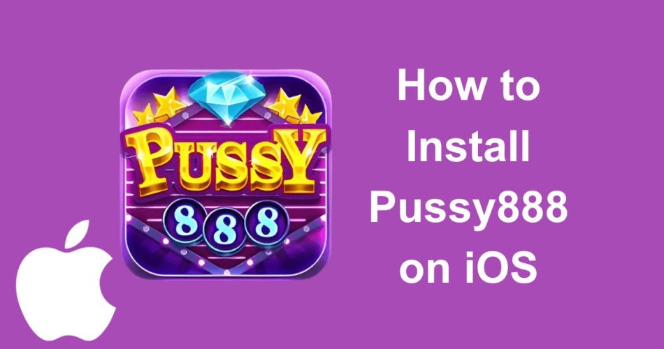 Pussy888 iOS