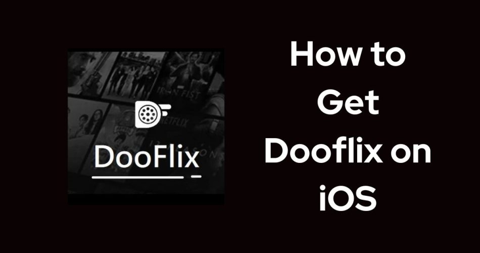 Dooflix iOS Download